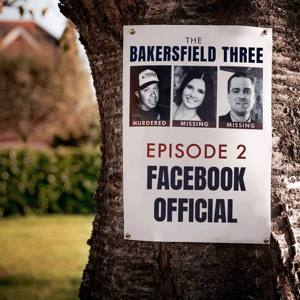 Episode 2: Facebook Official