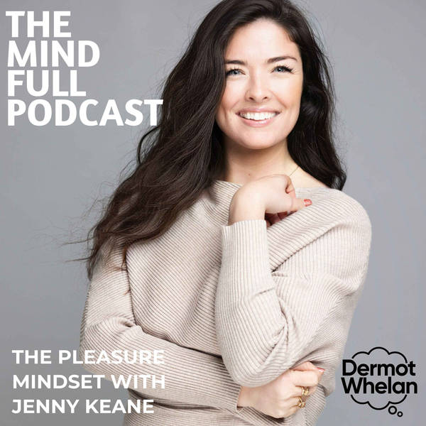 The Pleasure Mindset with Jenny Keane