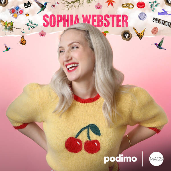 25: Mental-load, work and motherhood? With Sophia Webster