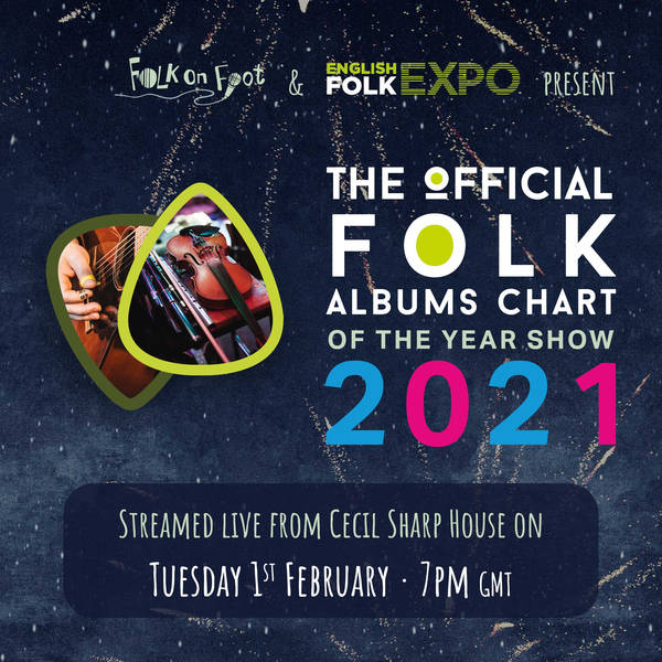 Official Folk Albums Chart of the Year Show 2021