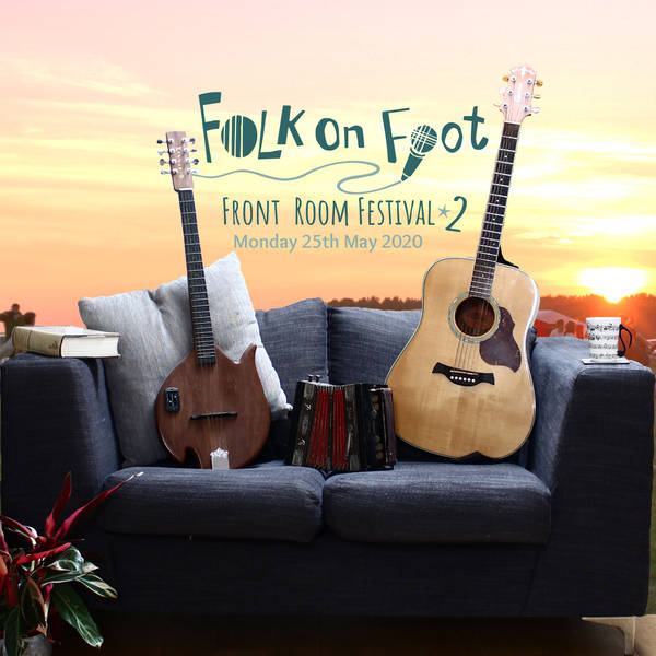 Bonus Episode: Front Room Festival 2 Highlights