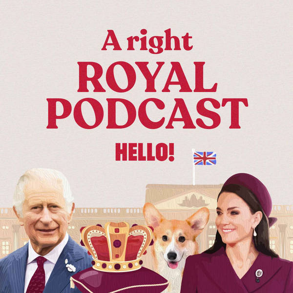 HELLO! A Right Royal Podcast image