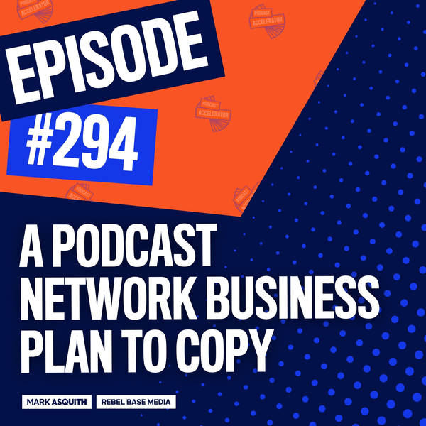 A Podcast Network Business Plan to Copy