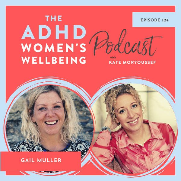 The power of hope after an ADHD diagnosis with Gail Muller