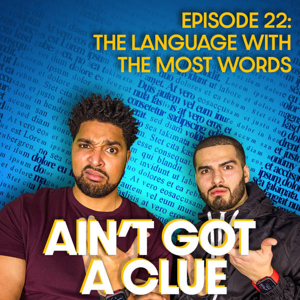 022 - The Language With The Most Words