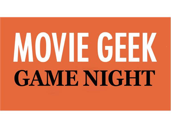 Movie Geek Game Night - Episode 2 - Season 1