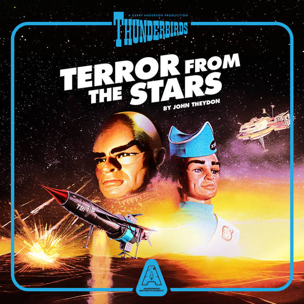 Announcement: Thunderbirds - Terror from the Stars