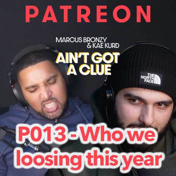 Bonus Ep B013 - Who we loosing this year