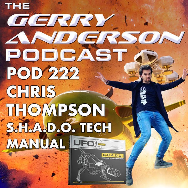 Pod 222: Brand New S.H.A.D.O. Tech Manual from Chris Thompson