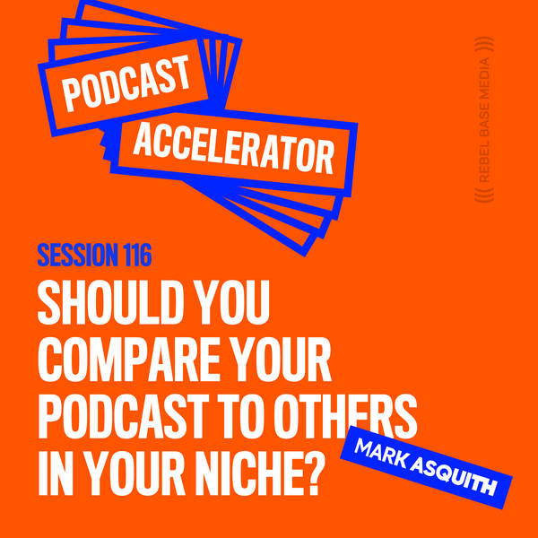 Should You Compare Your Podcast to Others in Your Niche?