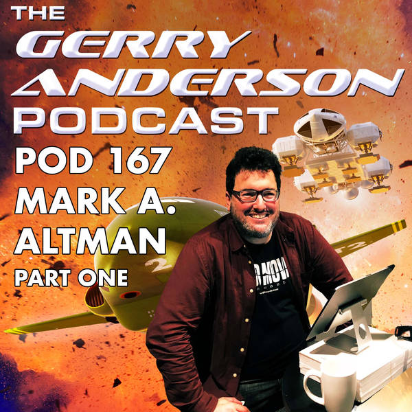 Pod 167: Mark A. Altman on Moonbase Alpha