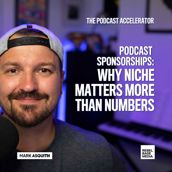 Podcast Sponsorships: Why Niche Matters More Than Numbers