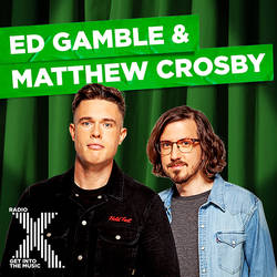 Ed Gamble & Matthew Crosby on Radio X image