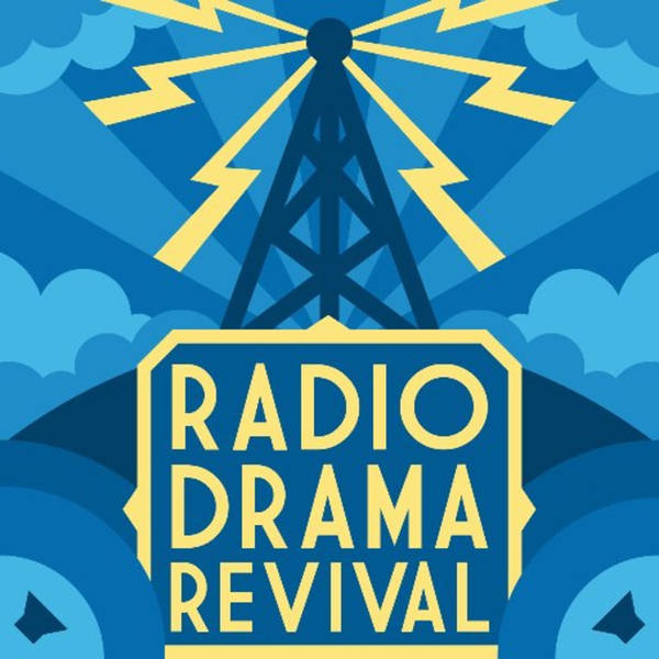 Radio Drama Revival - Trailer