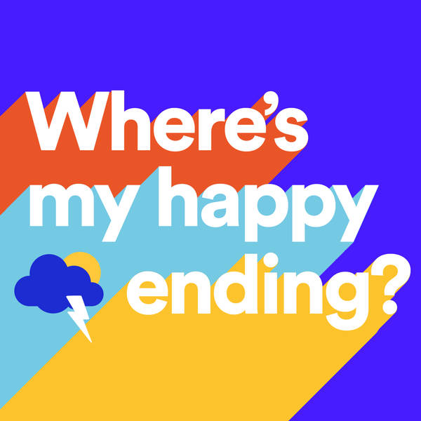 Listen and Subscribe to Where's My Happy Ending on Global Player now!