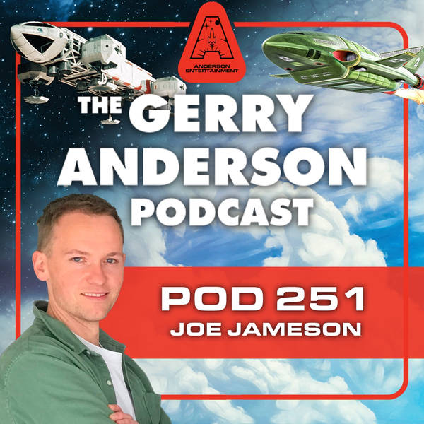 Pod 251: How to Fly Thunderbird 3 with Joe Jameson