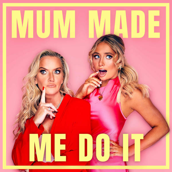 Mum Made Me Do It - Coming Soon
