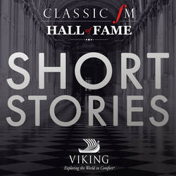 Classic FM Hall Of Fame Short Stories image