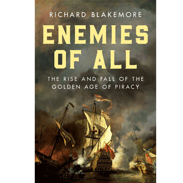 Richard Blakemore - Enemies of All