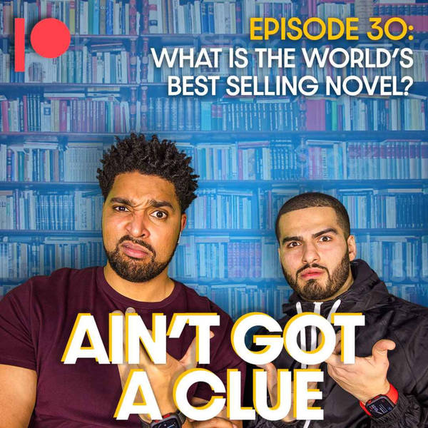 Bonus Ep B030 - What is the best selling novel?