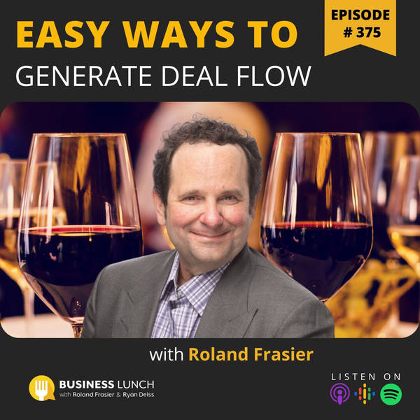Easy Ways to Generate Deal Flow