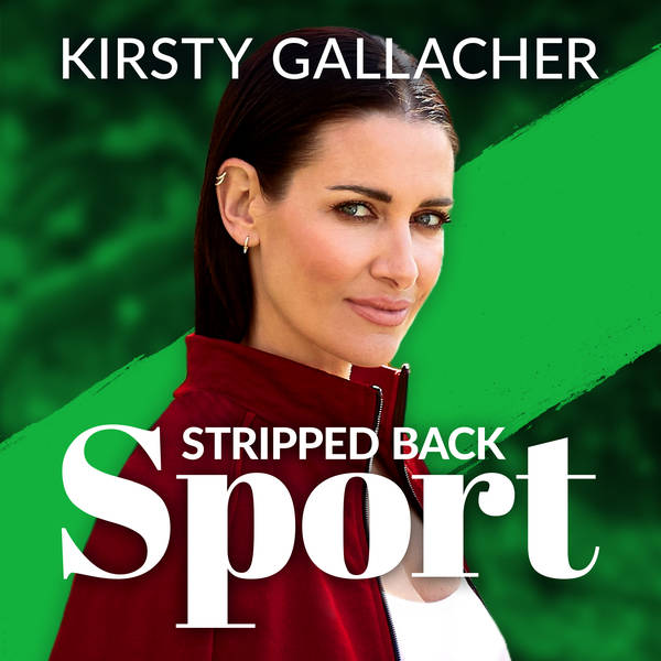 Stripped Back Sport with Kirsty Gallacher: Series 2 Coming Soon