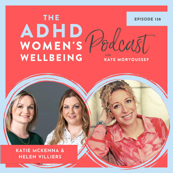 Healing from Emotional Abuse and Narcissism with Katie McKenna and Helen Villiers
