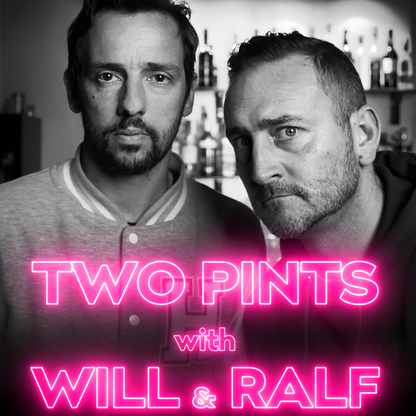 Two Pints with Will & Ralf Trailer