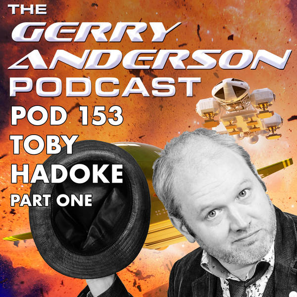 Pod 153: Toby Hadoke on Growing Up with Cult TV