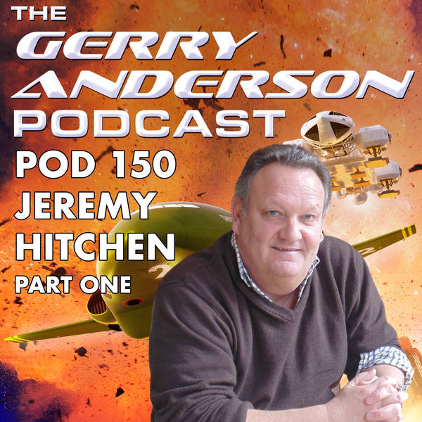 Pod 150: The 1,000 Voices of Jeremy Hitchen
