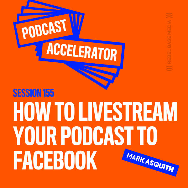 How to Livestream Your Podcast to Facebook