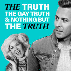 The Truth, The Gay Truth & Nothing But The Truth image