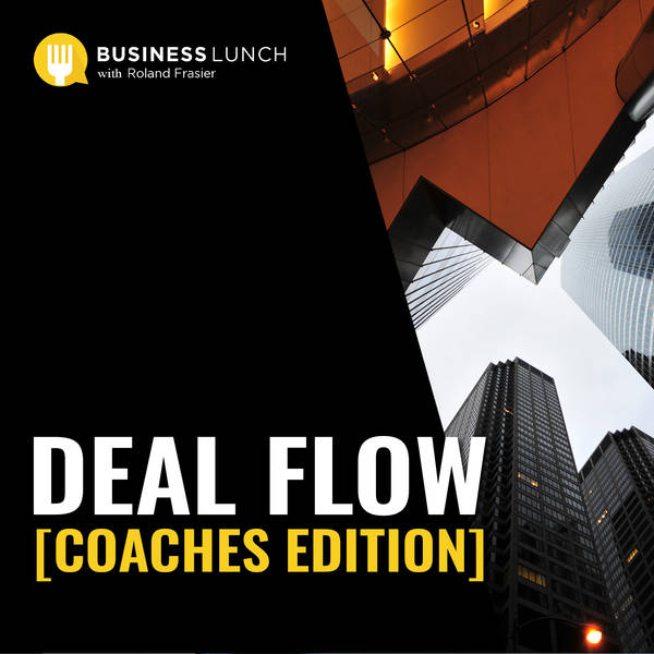 Deal Flow [Coaches Edition]