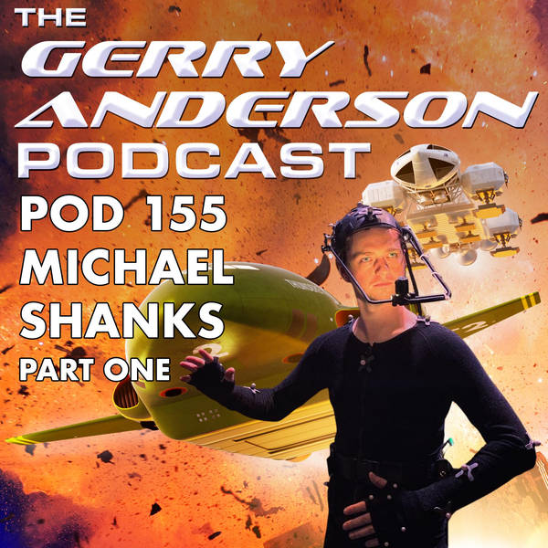 Pod 155: Michael Shanks talks Thunderbirds