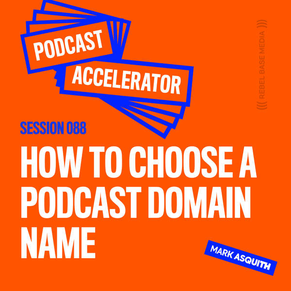 How to Choose a Podcast Domain Name