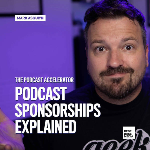 Podcast Sponsorships Explained