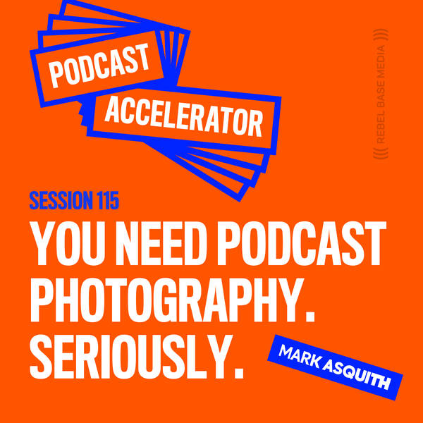 You Need Podcast Photography. Seriously.