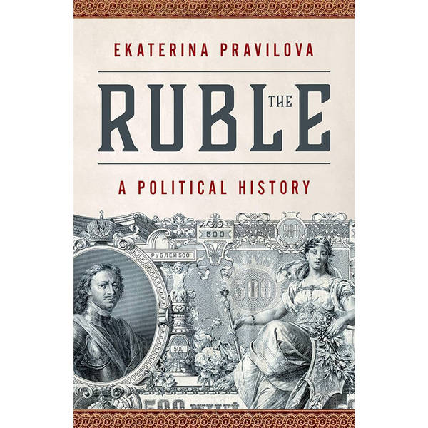 Ekaterina Pravilova - The Ruble