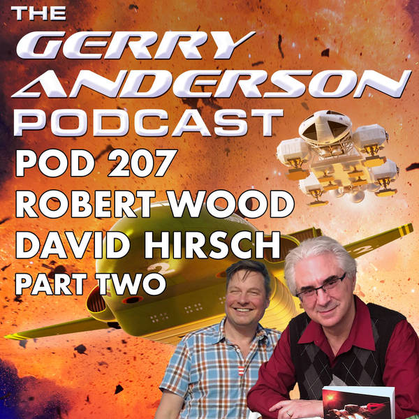 Pod 207: David Hirsch and Robert Wood