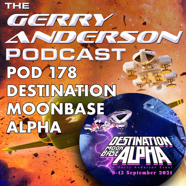 Pod 178: Destination Moonbase Alpha