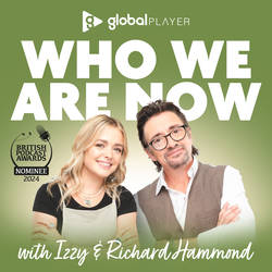 Who We Are Now with Izzy & Richard Hammond image