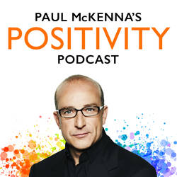 Paul McKenna's Positivity Podcast image