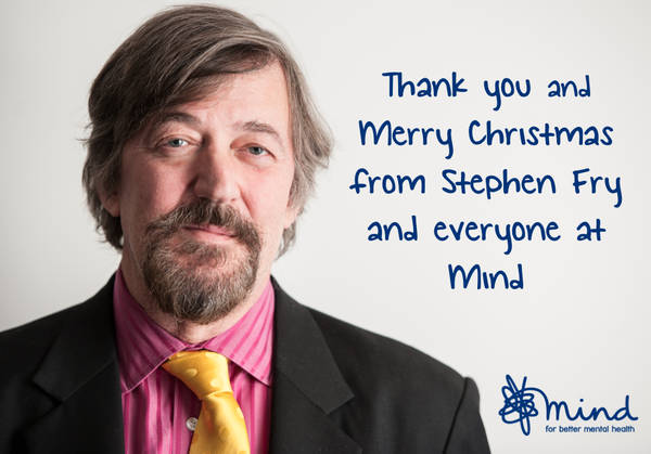Stephen Fry's Christmas message from Mind, the mental health charity.