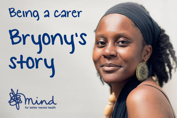 Coping as a carer - Bryony's story