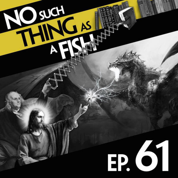 61: No Such Thing As Jesus's Magic Wand