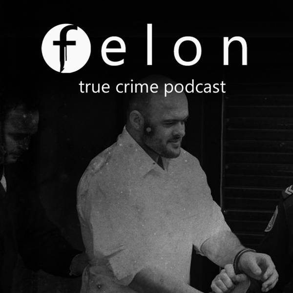 Felon - S1E10 - Vincent Stanford (Episode 10 Bonus Audio)