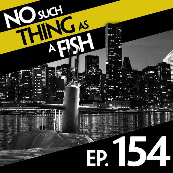 154: No Such Thing As A Submarine Shepherd
