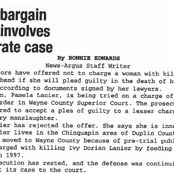 State v. Pamela Lanier – Episode 2 – An Offer She Can't Refuse