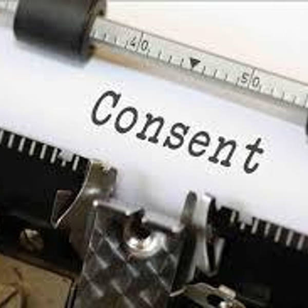 Bonus Episode – Consent