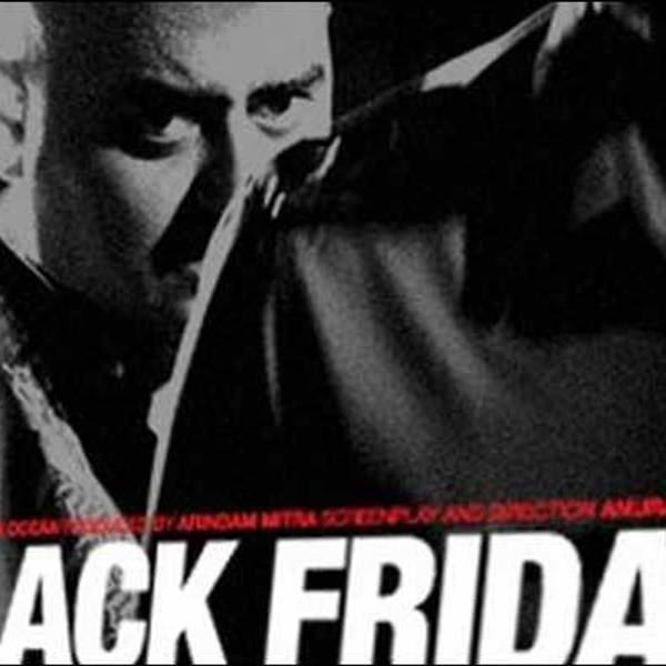 BONUS: Black Friday (Film Feud Bollywood)